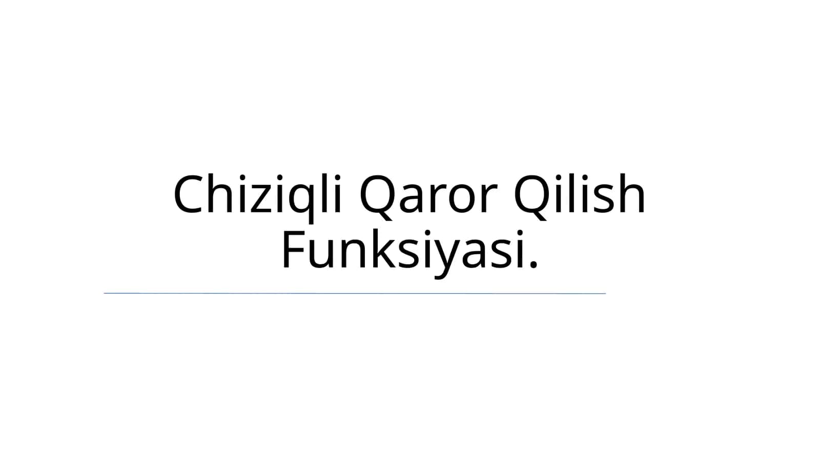 Chiziqli Qaror Qilish Funksiyasi 1