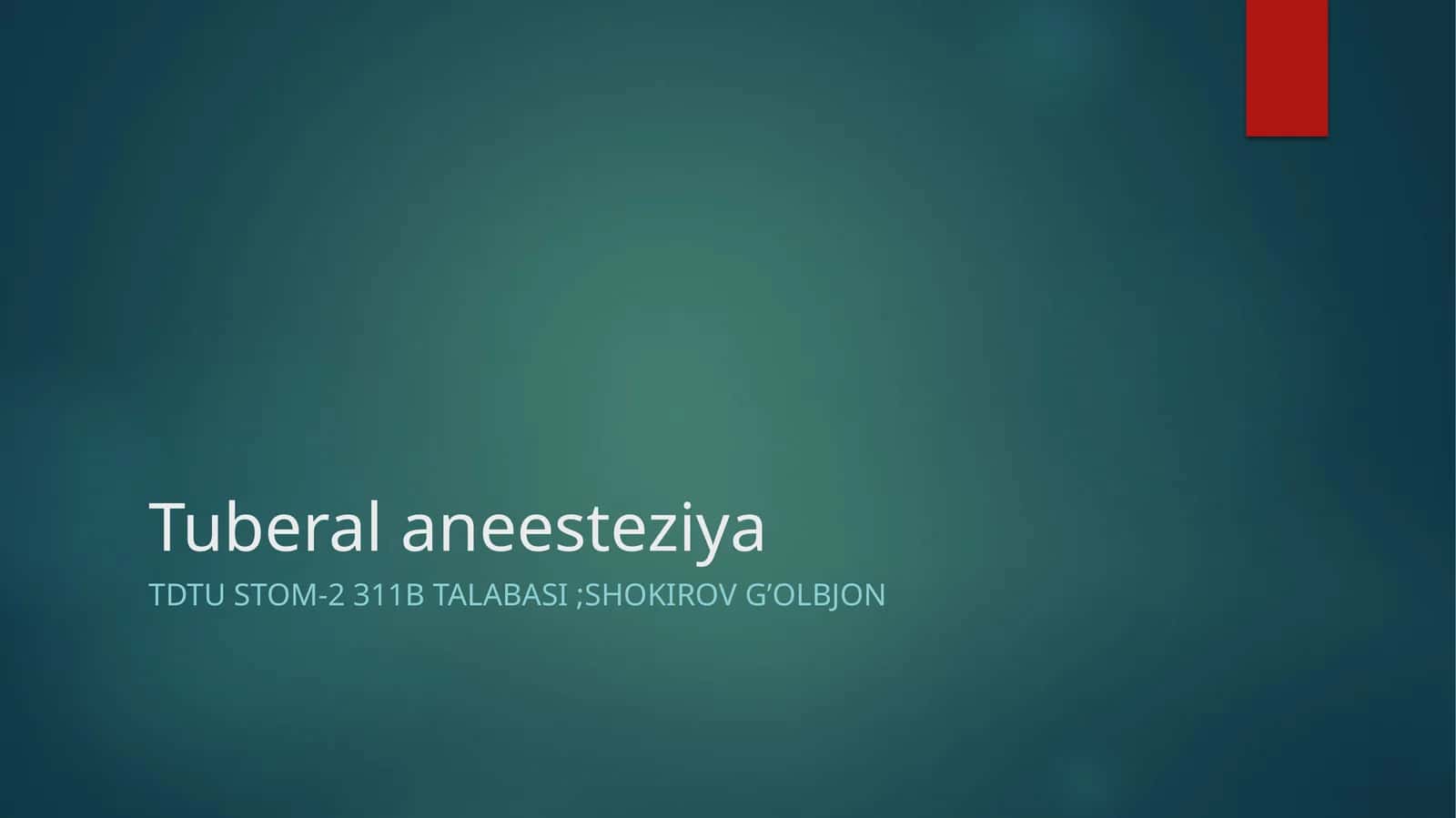 Tuberal anesteziya 1