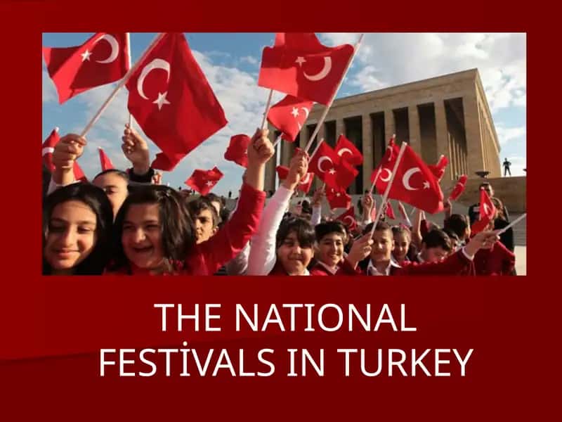 National Festivals in Turkey 1