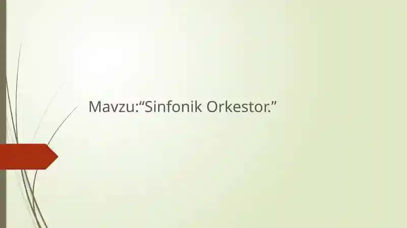 Simfonik orkestr. Prezentatsiya