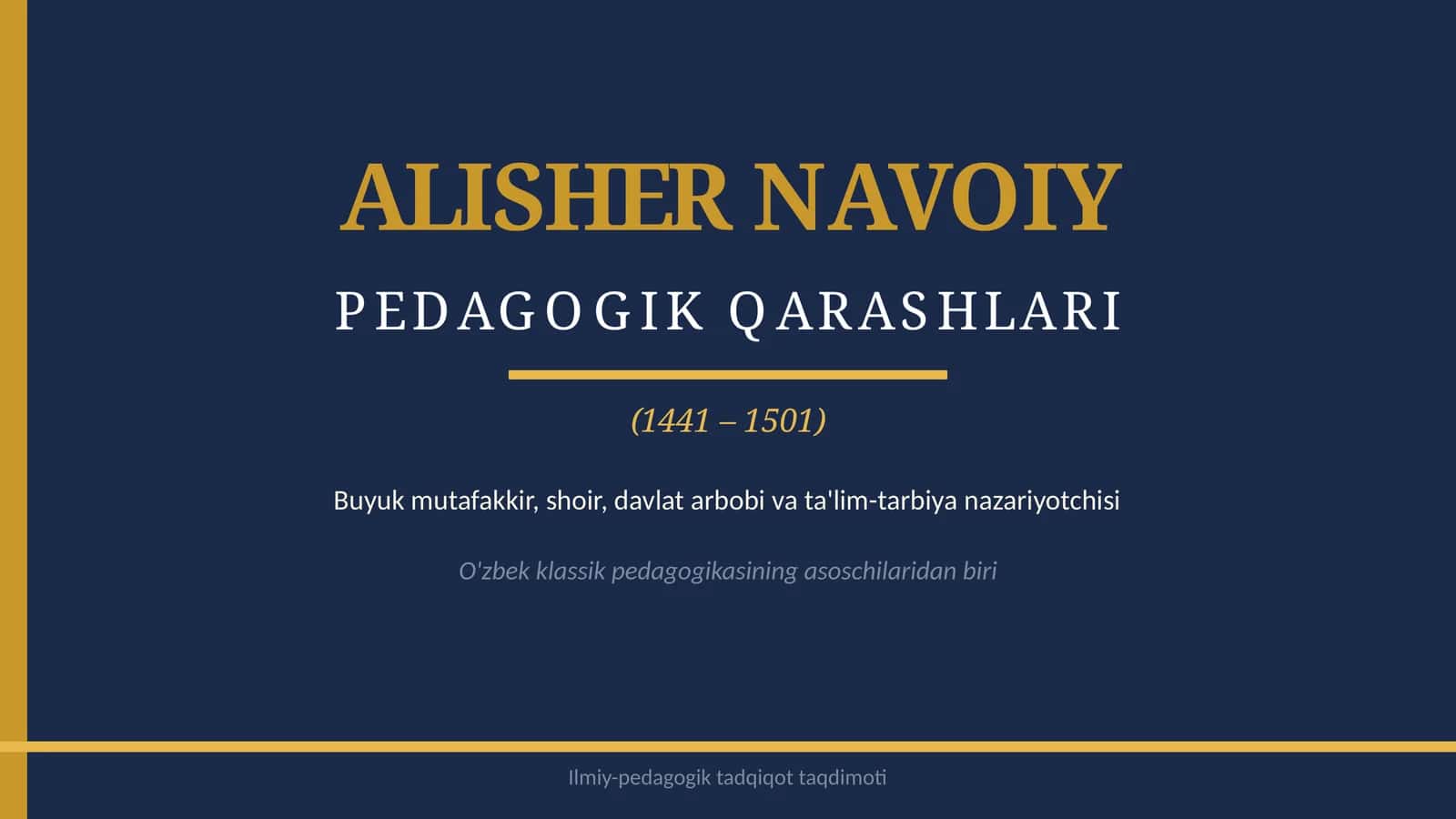 A.Navoiyning pedagogik qarashlari 1