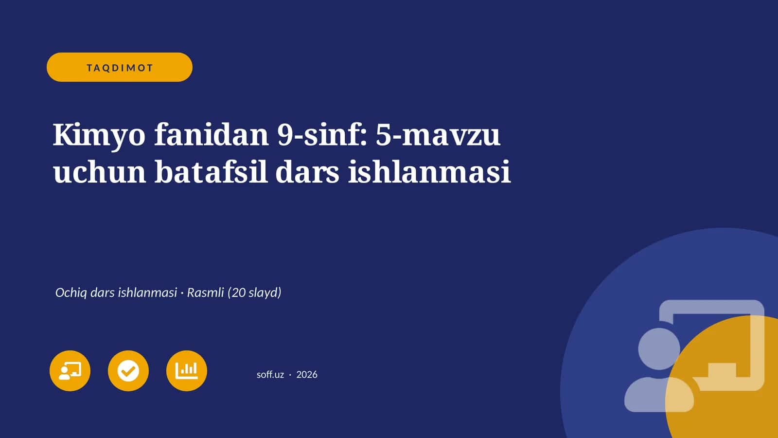 Kimyo fanidan 9-sinf: 5-mavzu uchun batafsil dars ishlanmasi 1