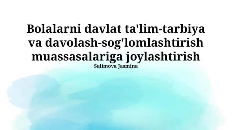 Tarbiya Muassasalariga Joylashtirish 1