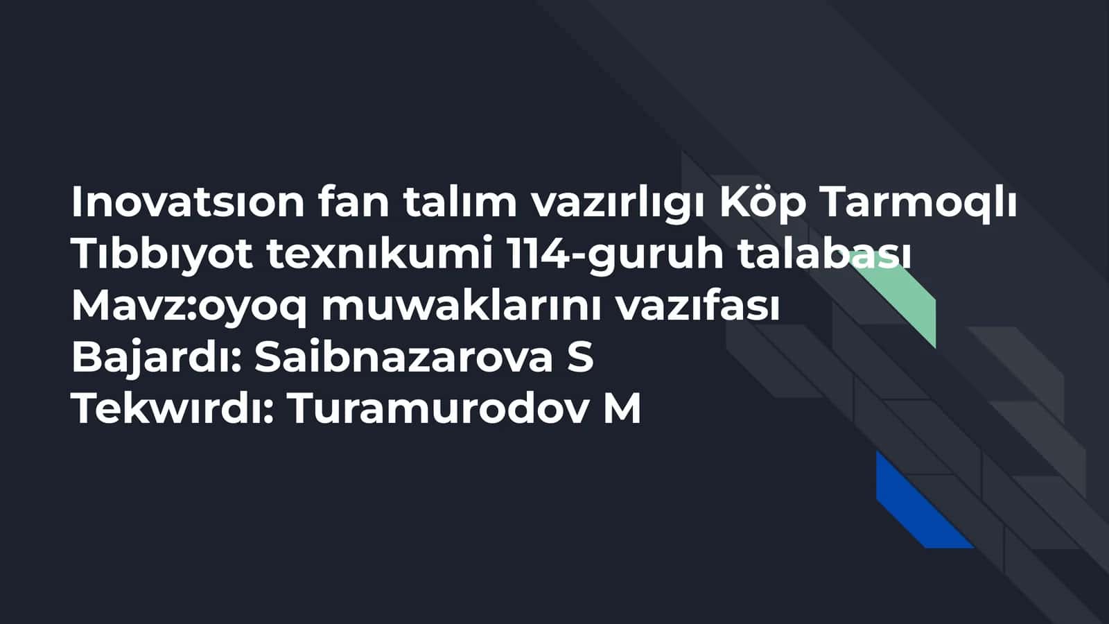 Oyoq muwaklarını vazıfası 1
