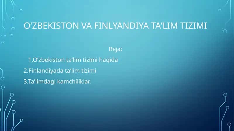 Oʻzbekiston va Finlyandiya taʼlim tizimi 1