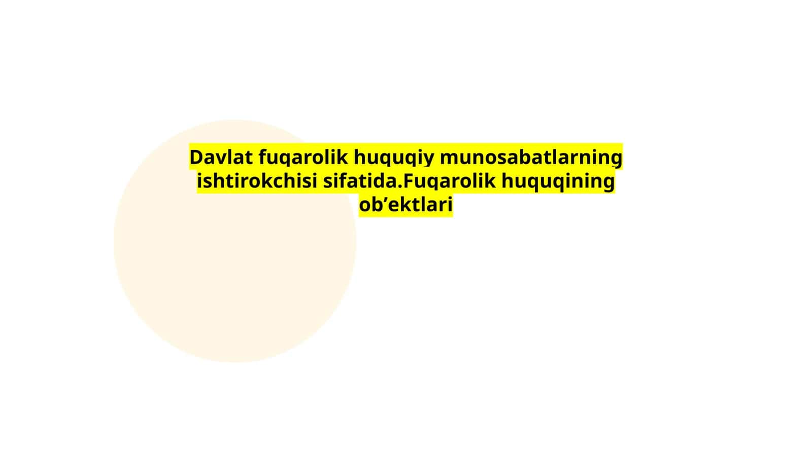 Fuqarolik huquqining obʼektlari 1