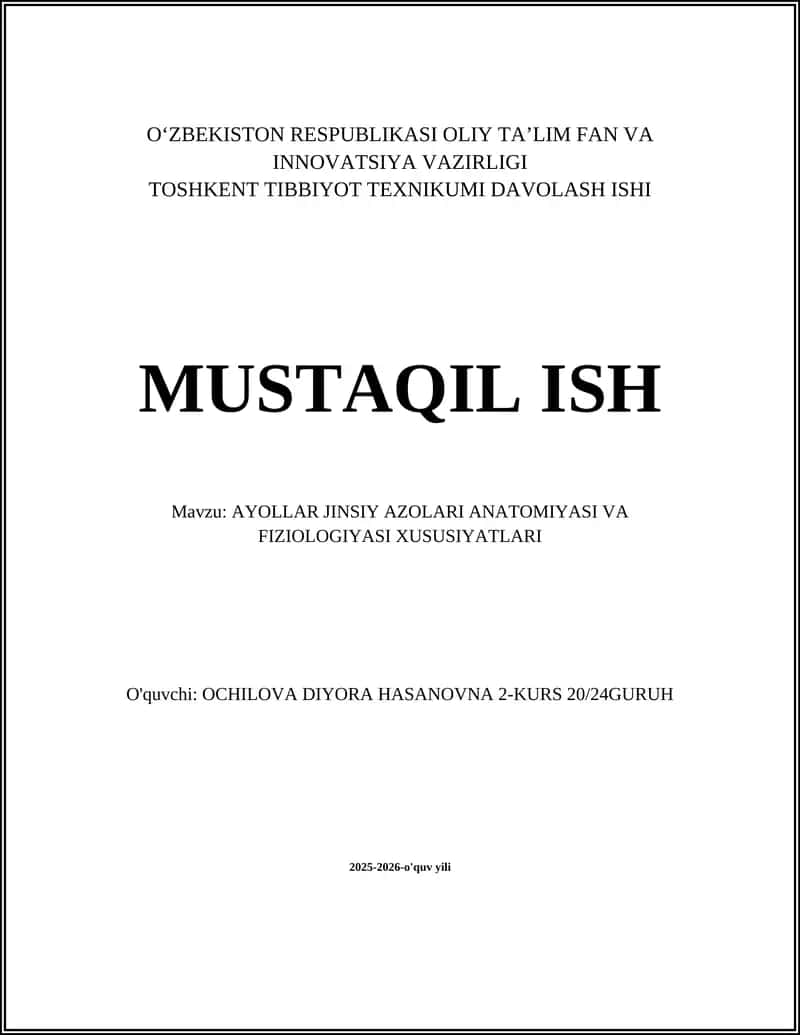 AYOLLAR JINSIY AZOLARI ANATOMIYASI VA FIZIOLOGIYASI XUSUSIYATLARI 1