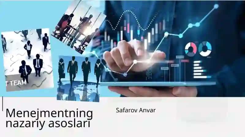 Menejmentning nazariy asoslari