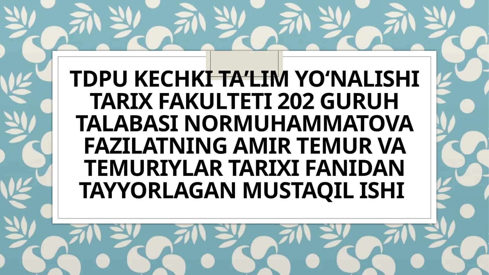 Temuriy shahzoda MirzoUlugʻbekhaqida 1