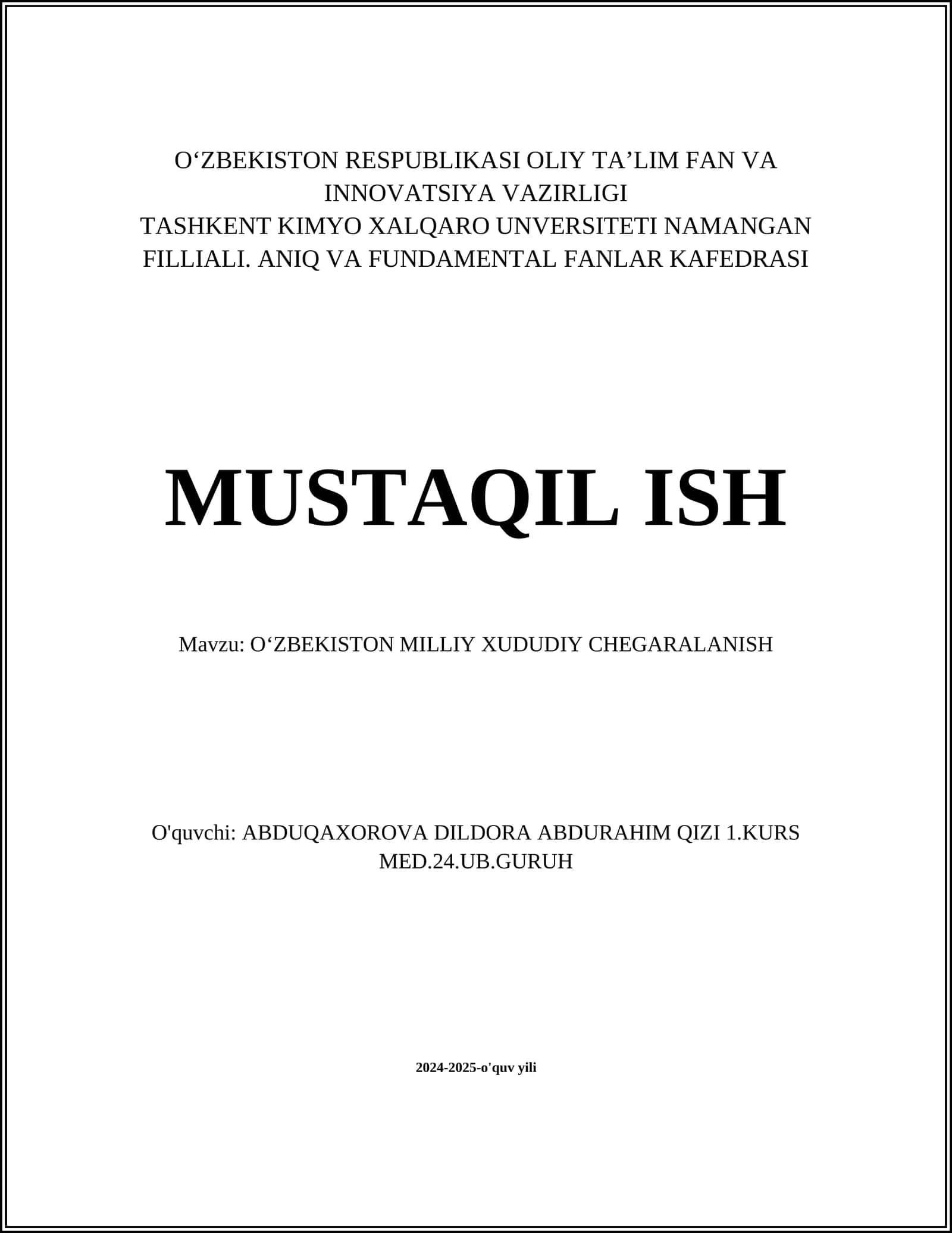 MUSTAQIL ISH Mavzu: OʻZBEKISTON MILLIY XUDUDIY CHEGARALANISH 1