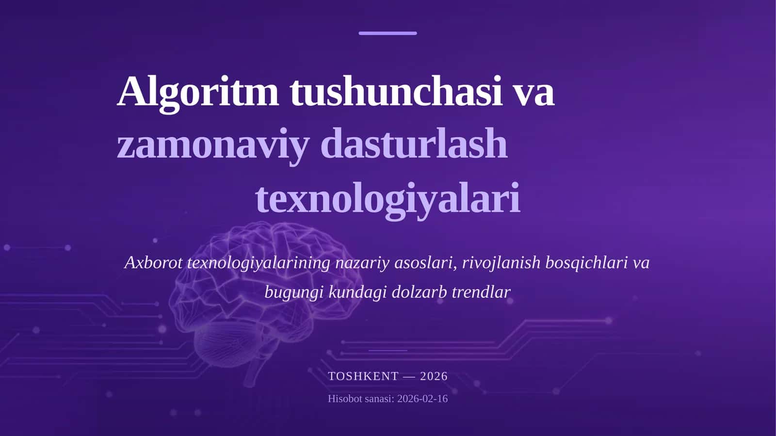 Algoritm tushunchasi vazamonaviy dasturlashtexnologiyalari 1