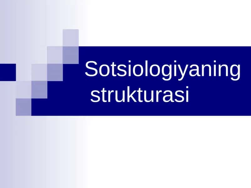Sotsiologiyaningstrukturasi 1