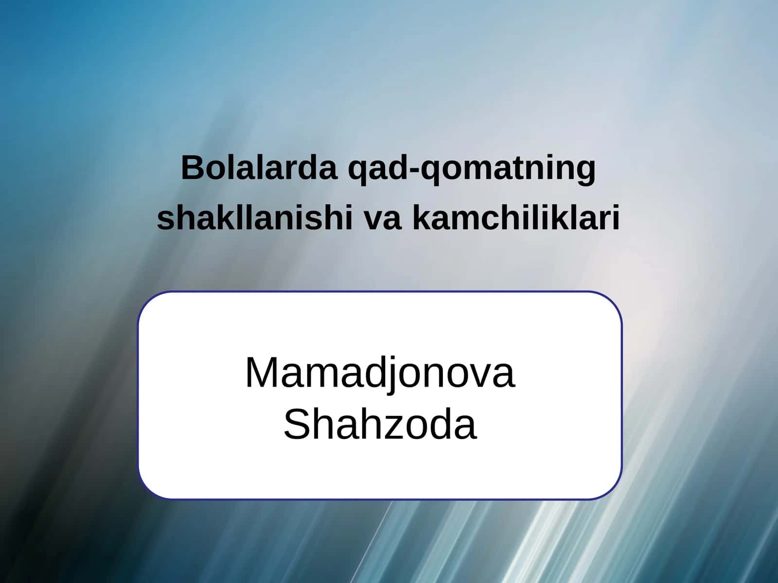 Bolalarda qad-qomatning 1