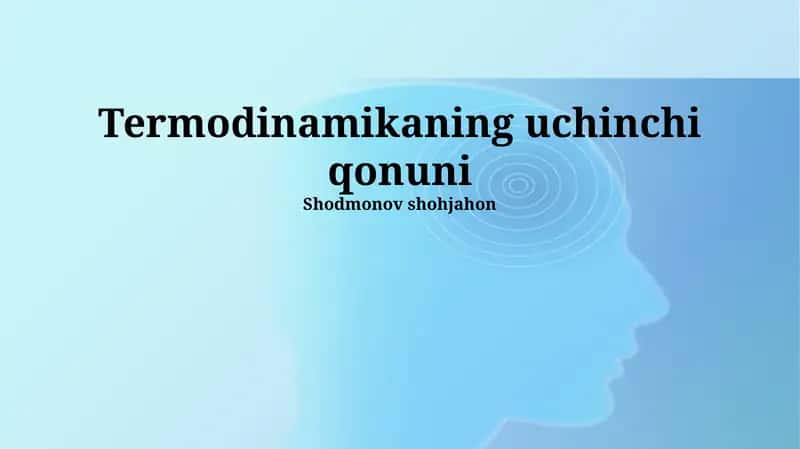 Termodinamikaning uchinchi qonuni 1