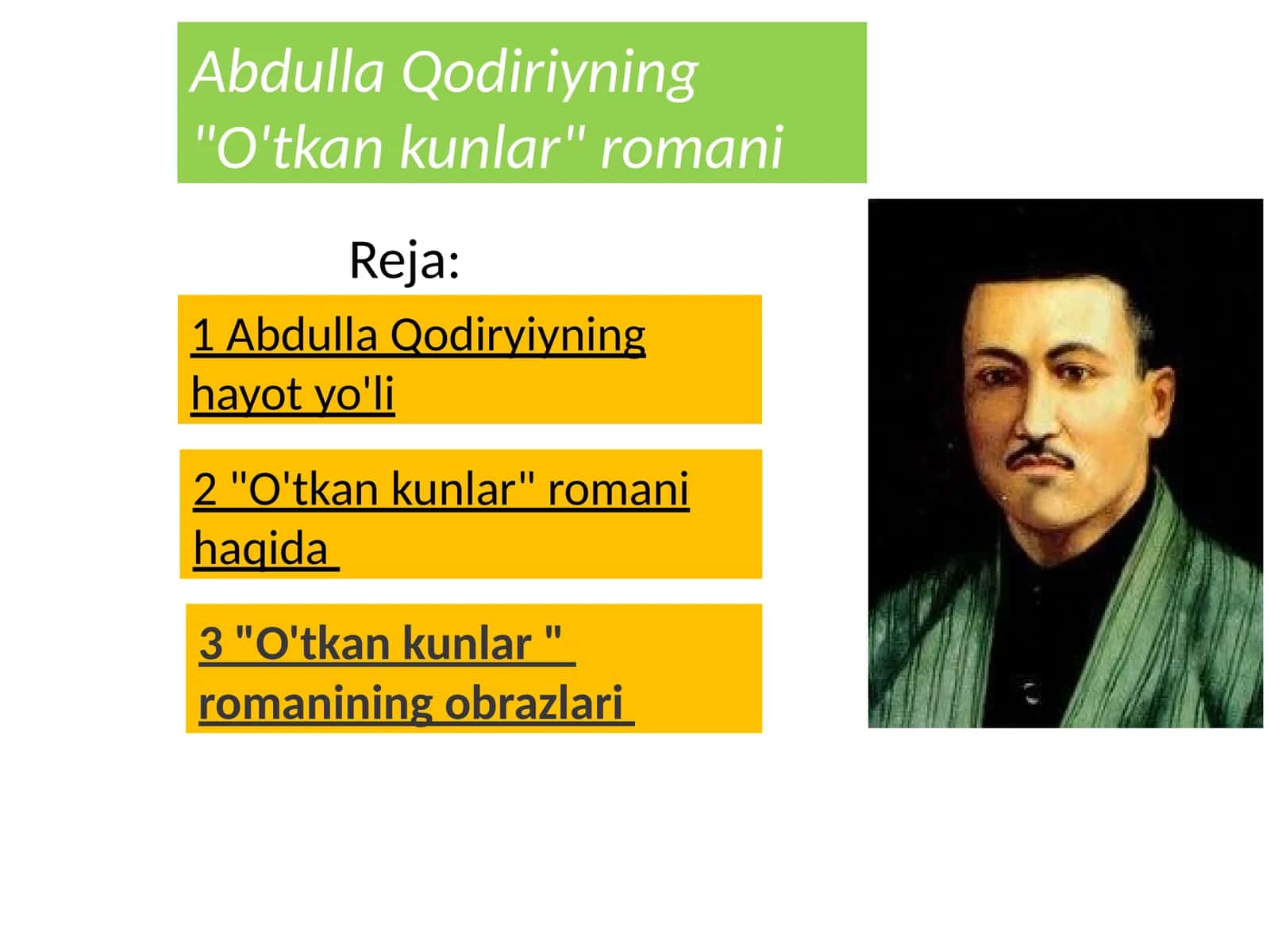 Abdulla Qodiriyning  O'tkan kunlar romani 1