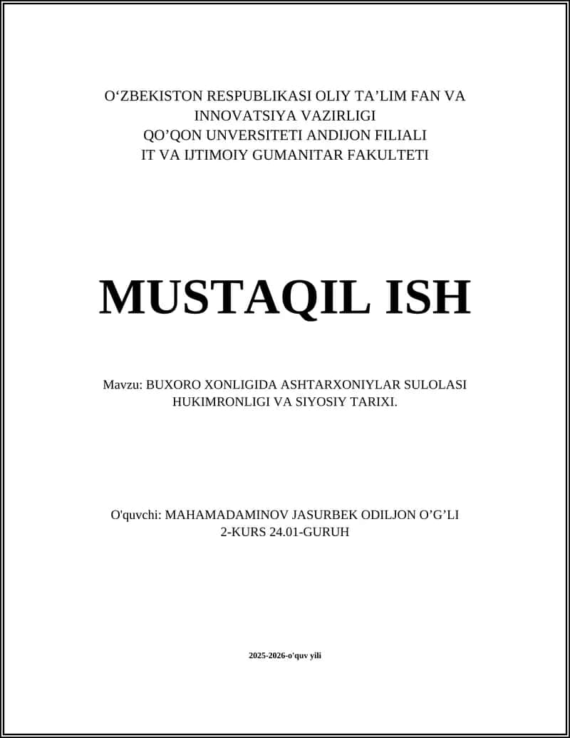 Ashtarxoniylar sulolasi Hukimronligi va Siyosiy tarixi 1