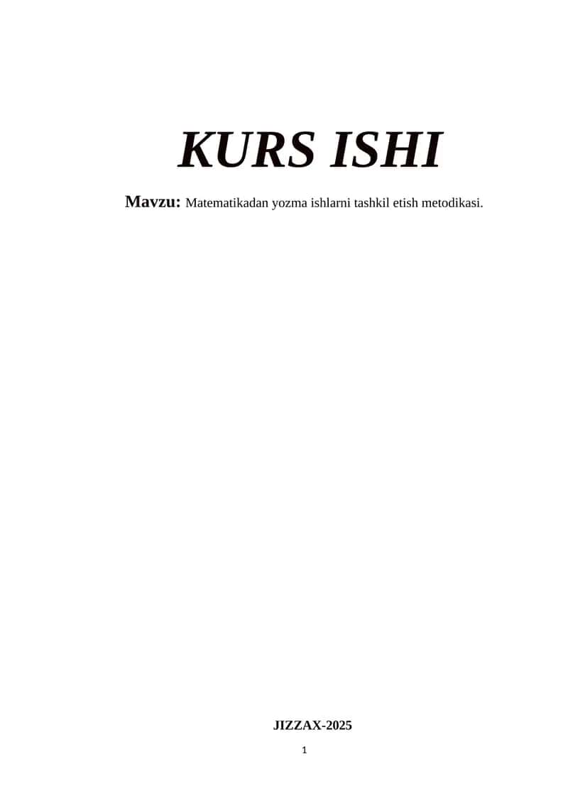 Matematikadan yozma ishlarni tashkil etish metodikasi 1