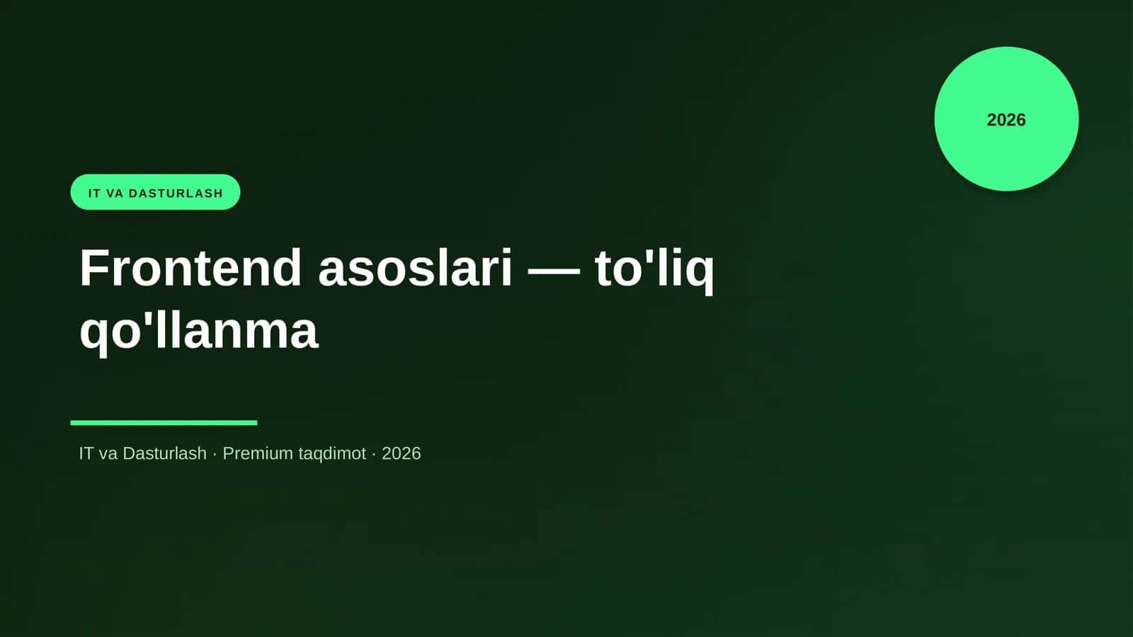 Frontend asoslari — to'liq qo'llanma 1