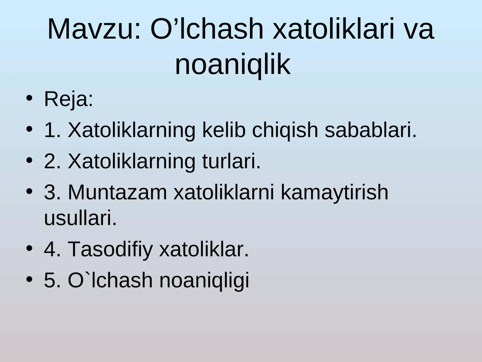 O’lchash xatoliklari va noaniqlik 1