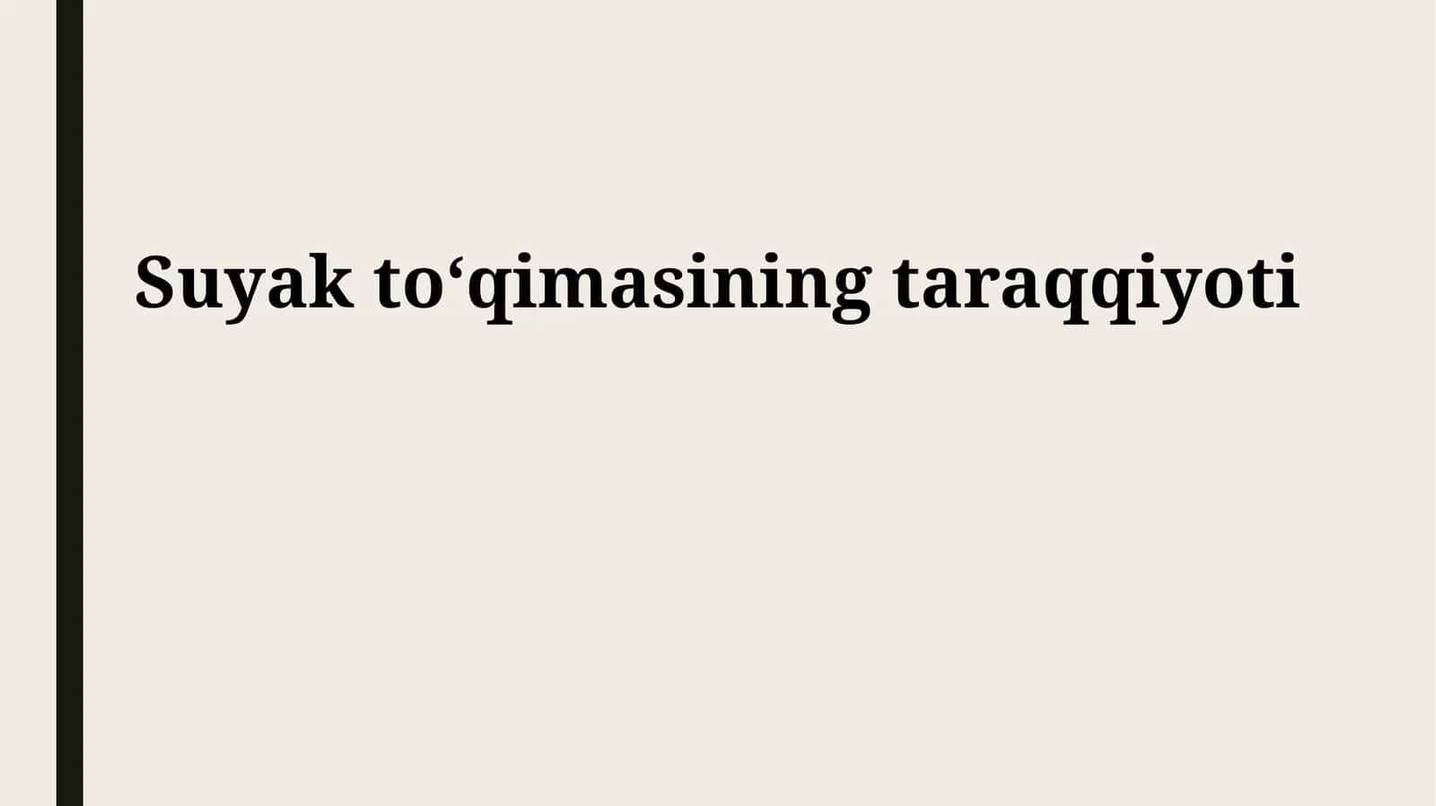 Suyak toʻqimasining taraqqiyoti 1