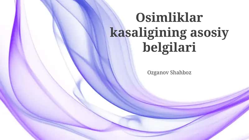 O'simliklar kasalligining asosiy belgilari 1
