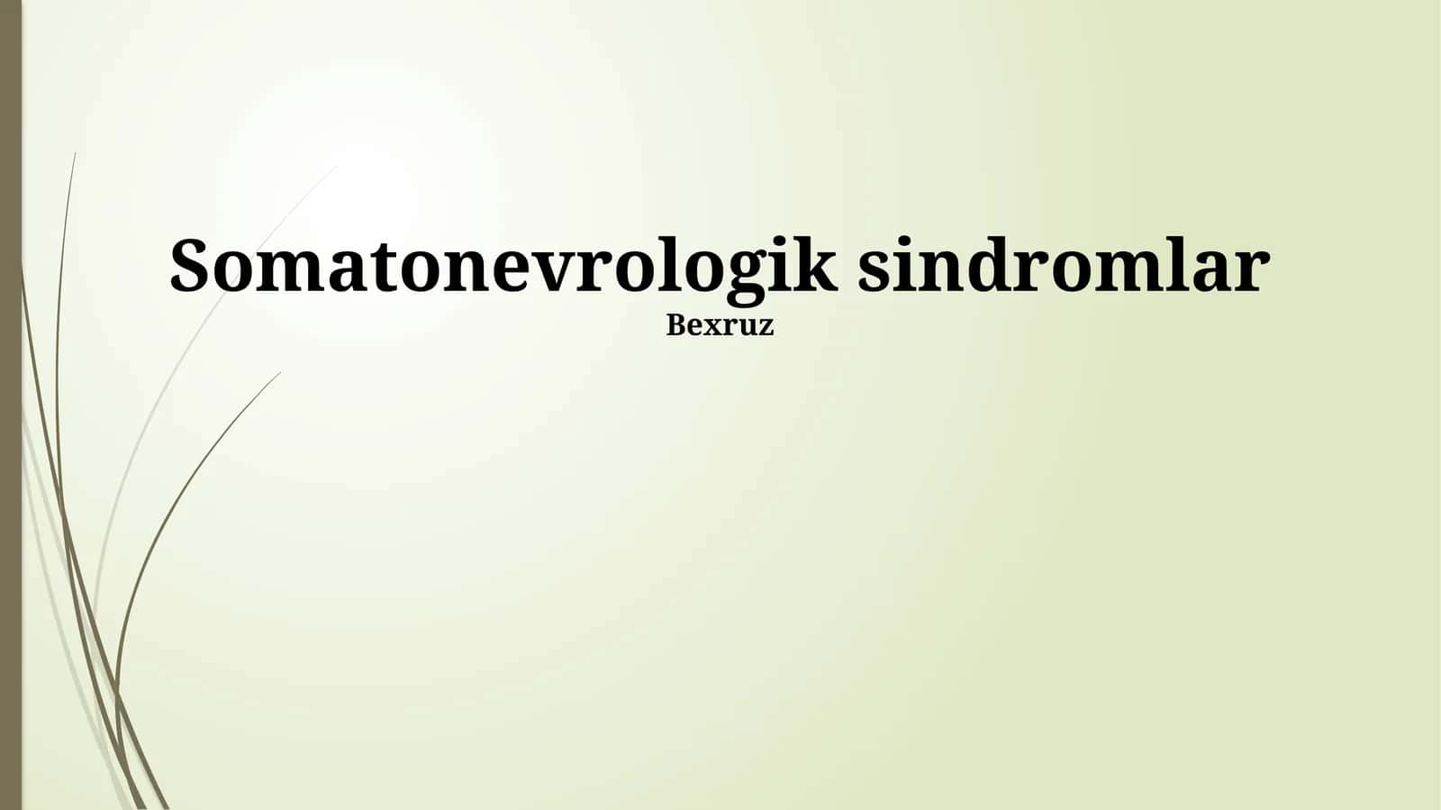 Somatonevrologik sindromlar 1