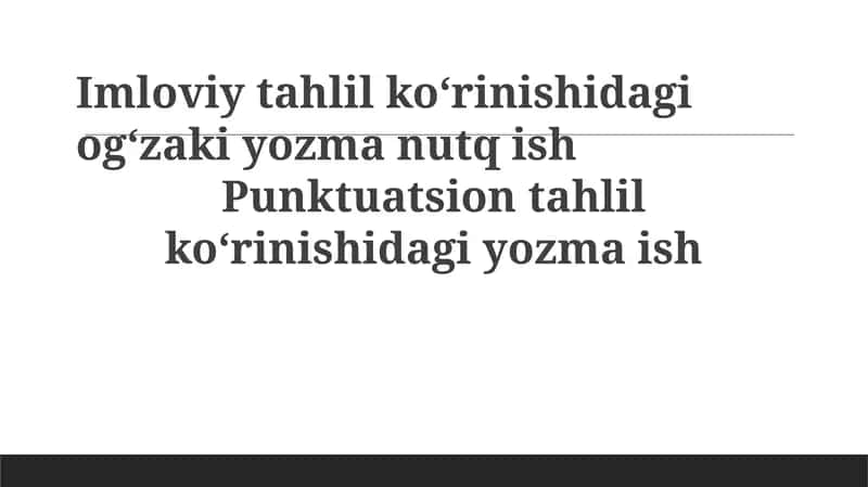 Morfostilistik tahlilning og'zaki nutqdagi o'rni 1