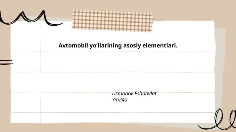 Avtomobil yoʻllarining asosiy elementlari 1