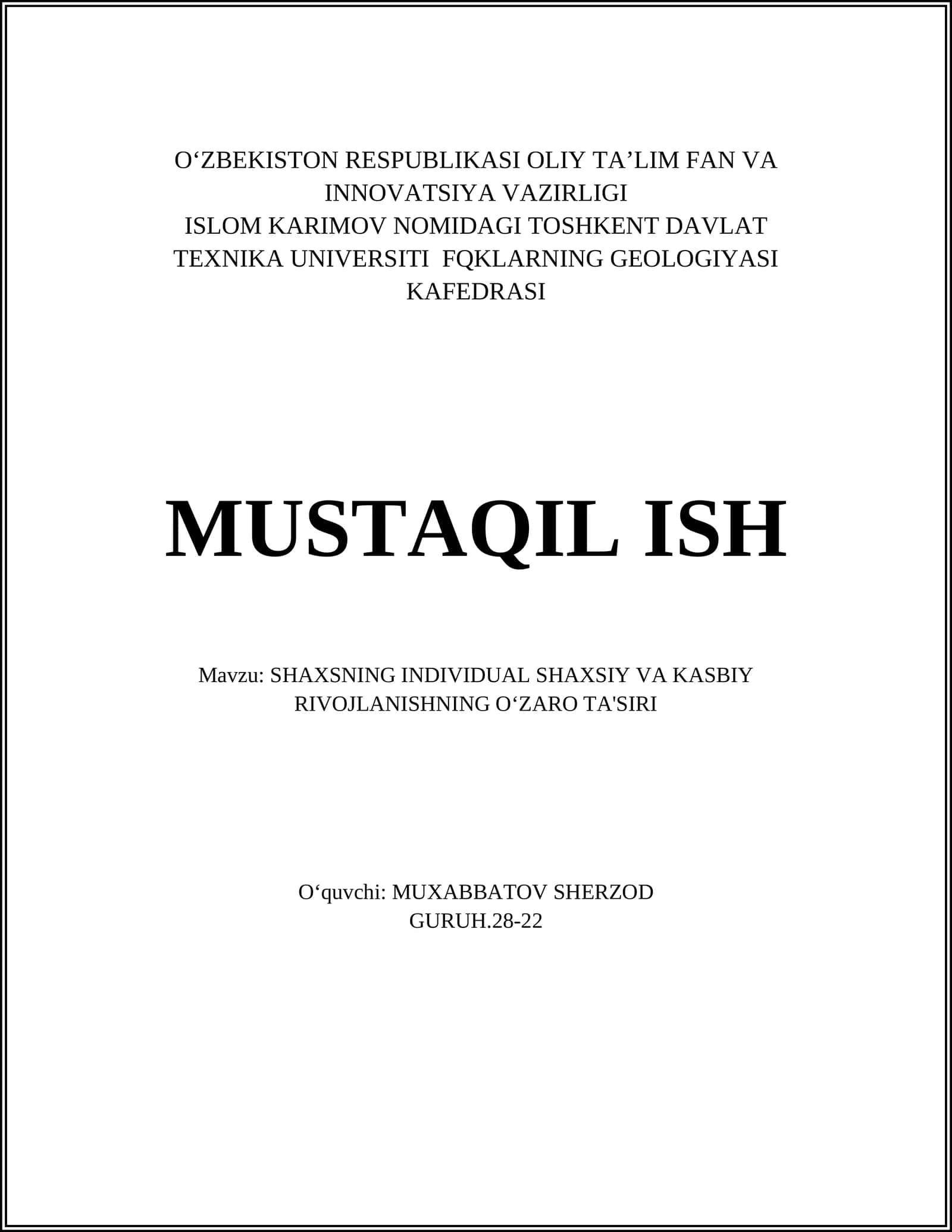 SHAXSNING INDIVIDUAL SHAXSIY VA KASBIY RIVOJLANISHNING OʻZARO TA'SIRI 1