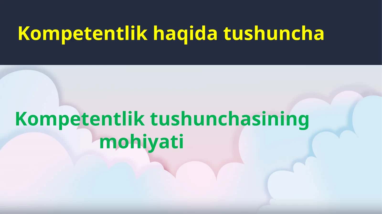 Kompetentlikhaqida tushuncha 1