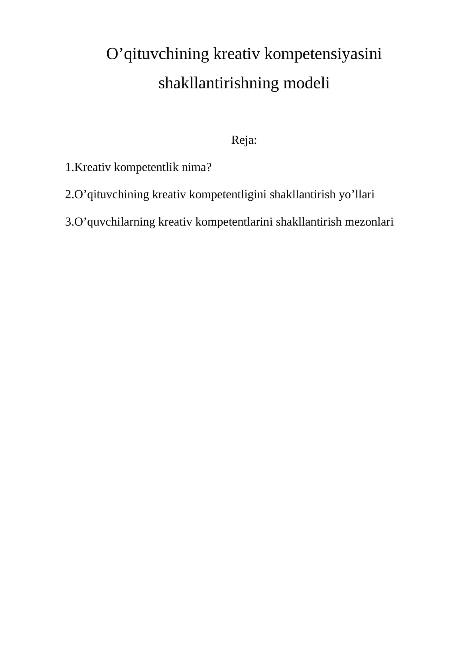 O’qituvchining kreativ kompetensiyasini shakllantirishning modeli 1
