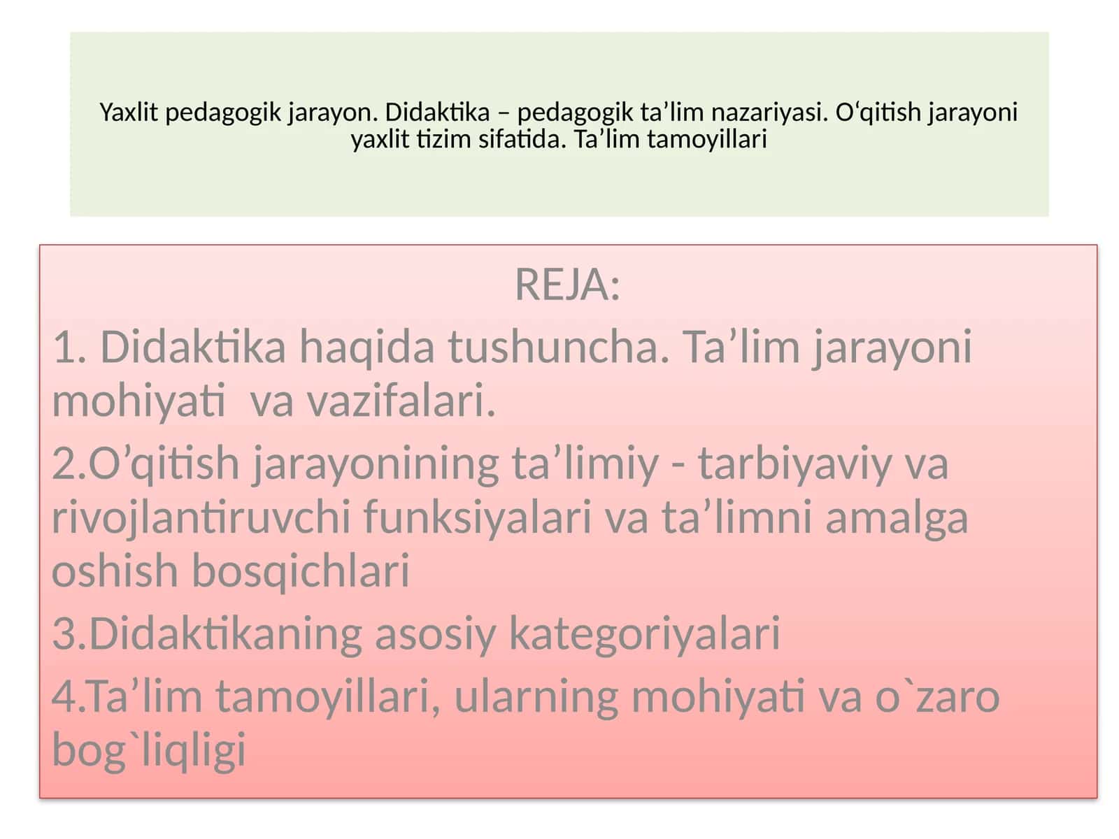 Didaktika - Pedagogik ta’lim nazariyasi 1