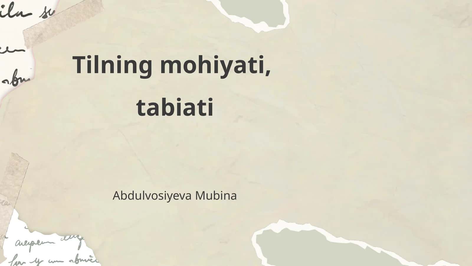 Tilning mohiyati, tabiati 1