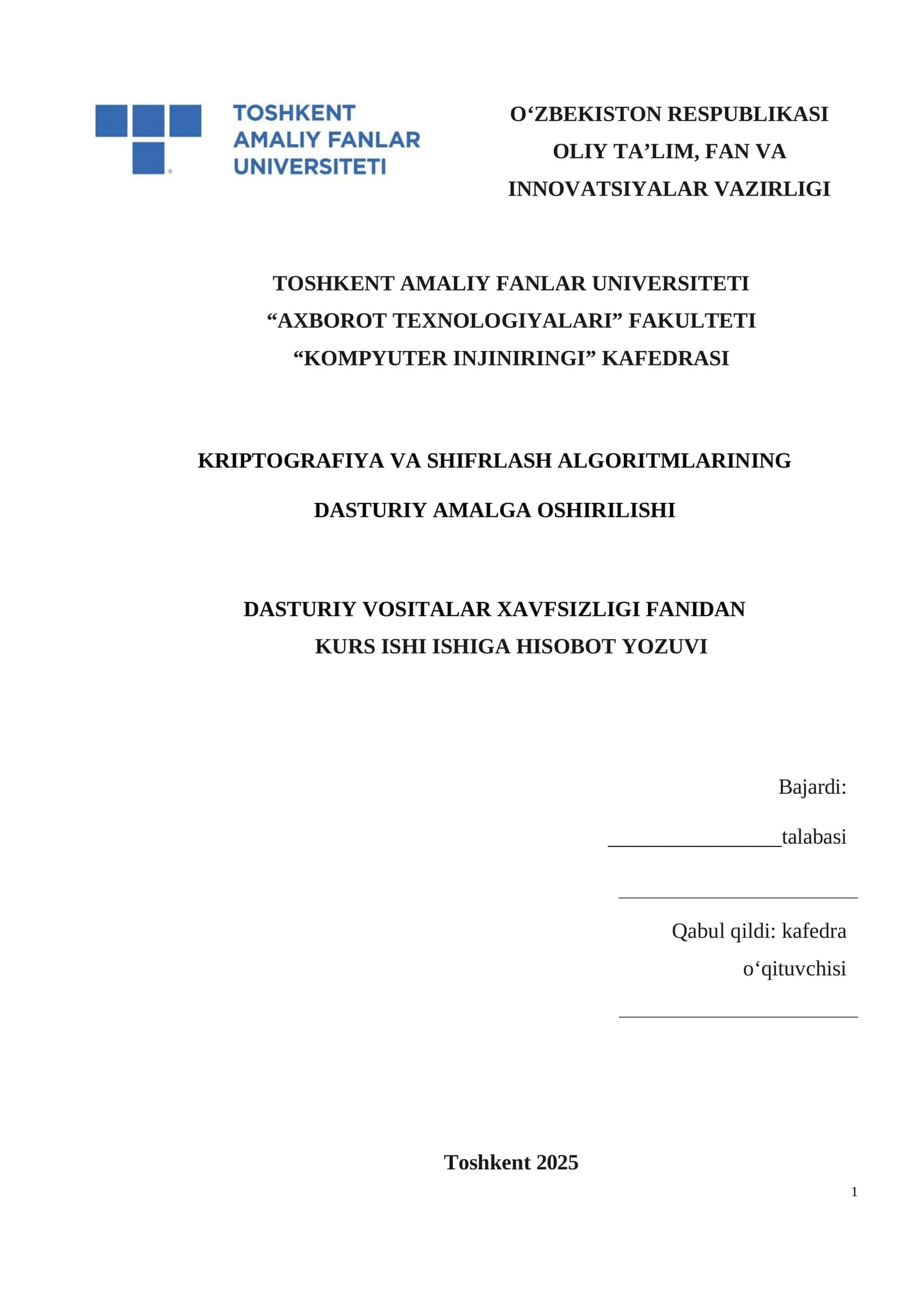 Kriptografiya va shifrlash algoritmlarining dasturiy amalga oshirilishi 1