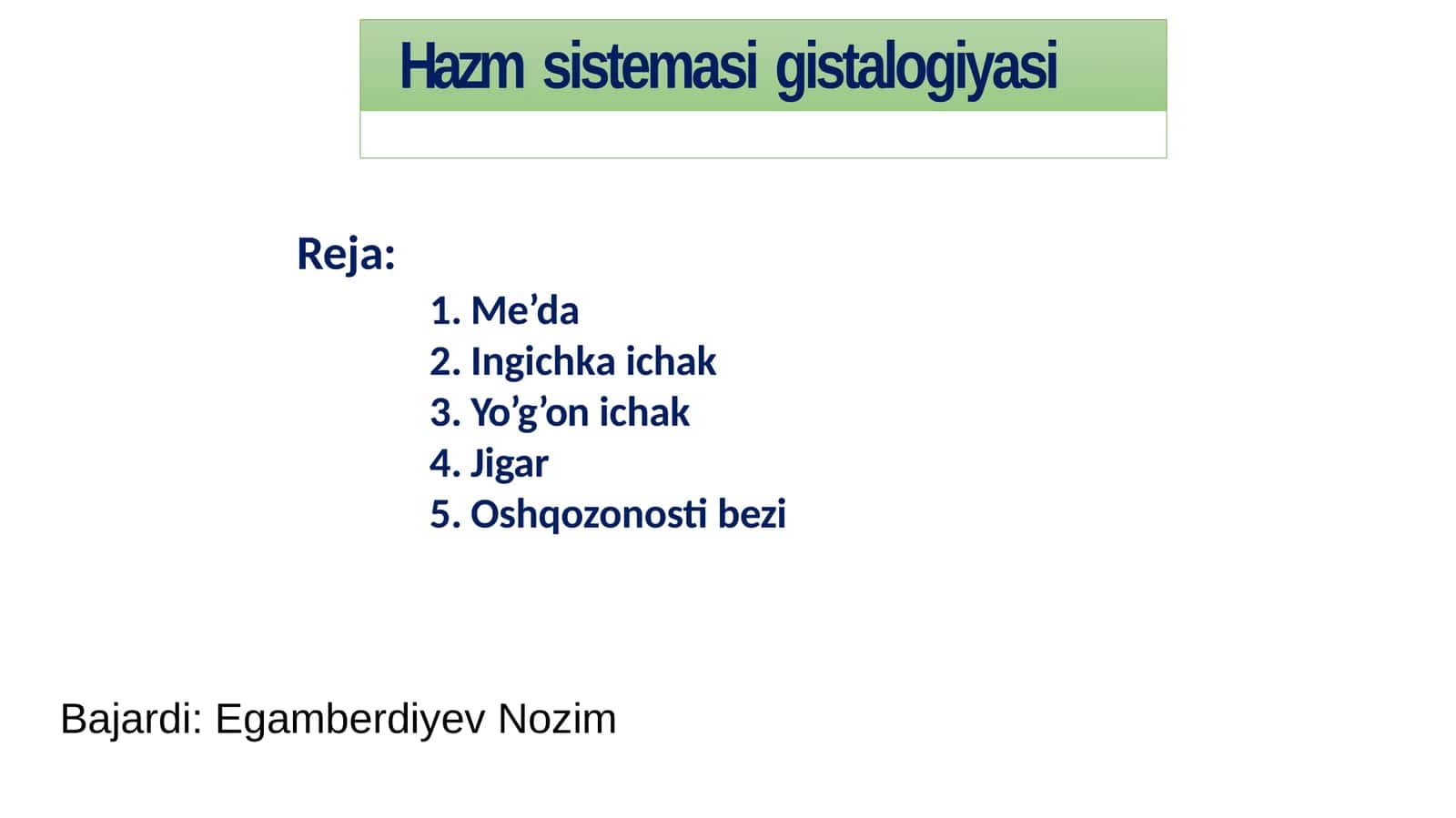 Hazmsistema Gistologiyasi 1