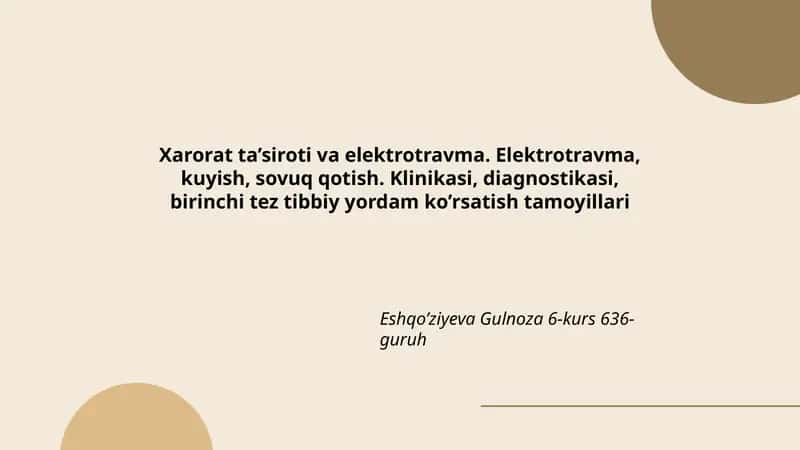 Xarorat ta’siroti va elektrotravma 1