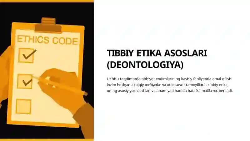 TIBBIY ETIKA ASOSLARI (DEONTOLOGIYA)