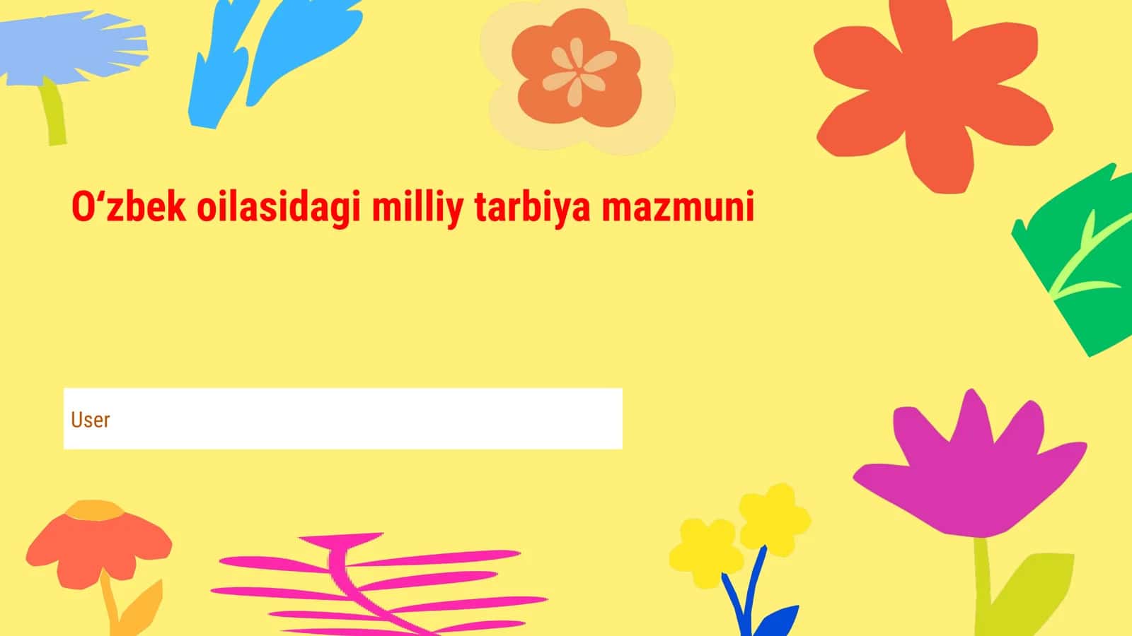 Oʻzbek oilasidagi milliy tarbiya mazmuni 1