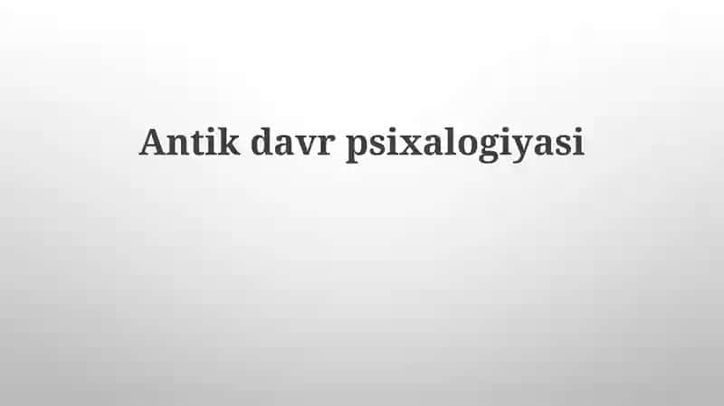 Antikdavr psixalogiyasi