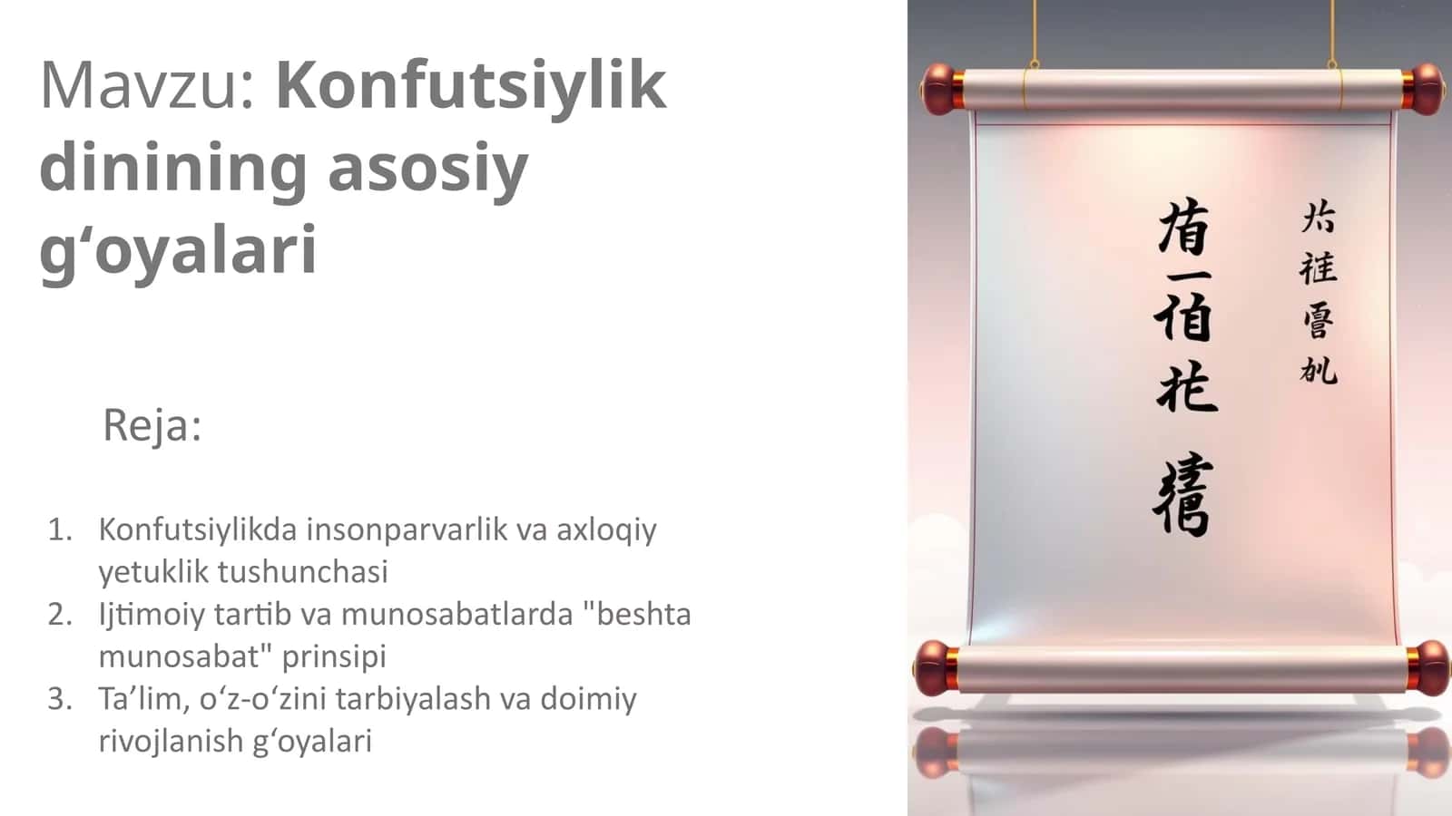 Konfutsiylikdinining asosiy gʻoyalari 1