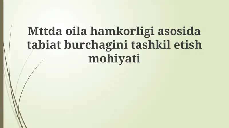 Oilaviy hamkorlikda tabiat burchagi 1