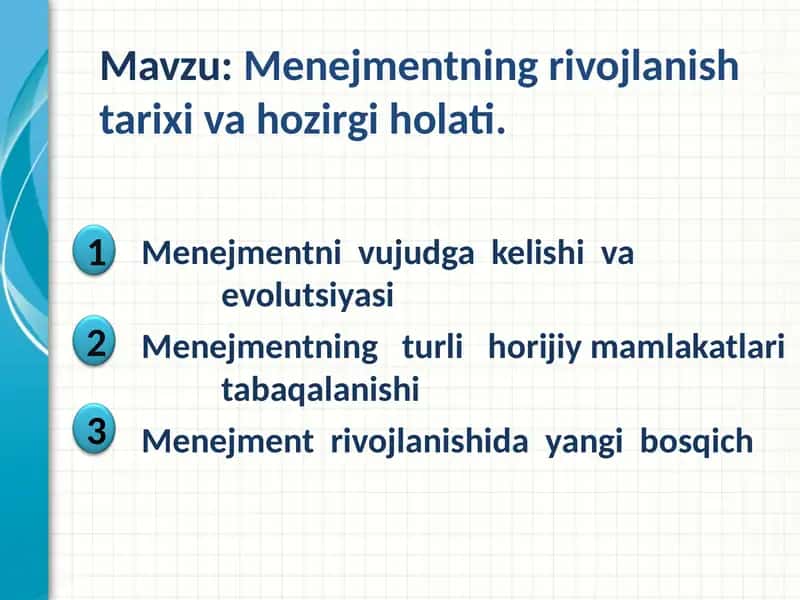 Menejmentning rivojlanish tarixi va hozirgi holati 1
