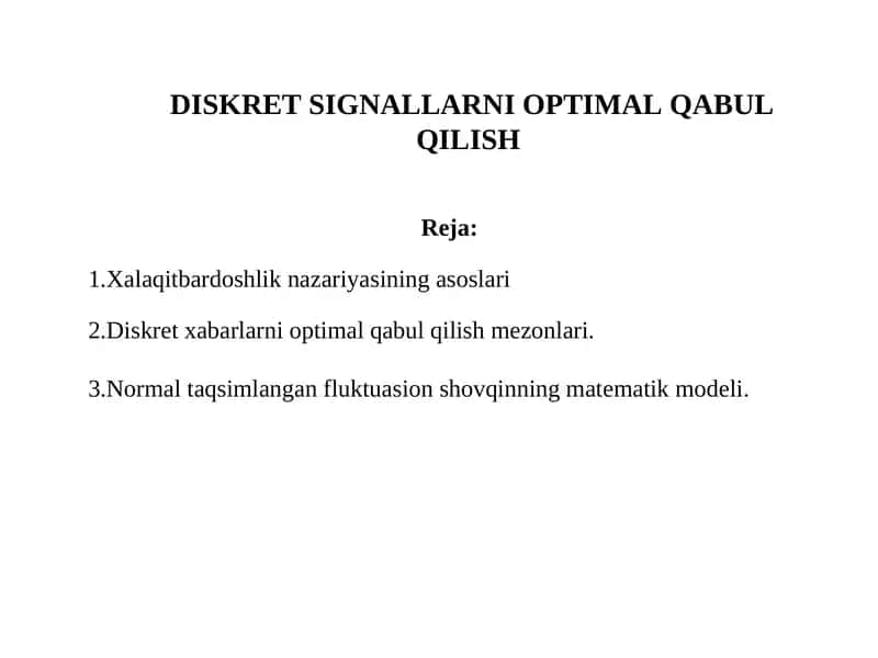 Diskret signallarni optimal qabul qilish 1