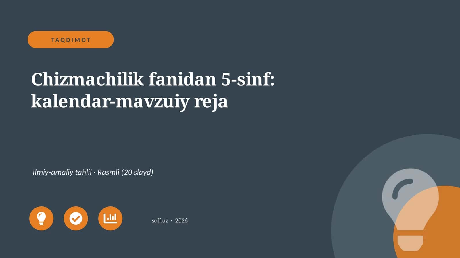 Chizmachilik fanidan 5-sinf: kalendar-mavzuiy reja 1