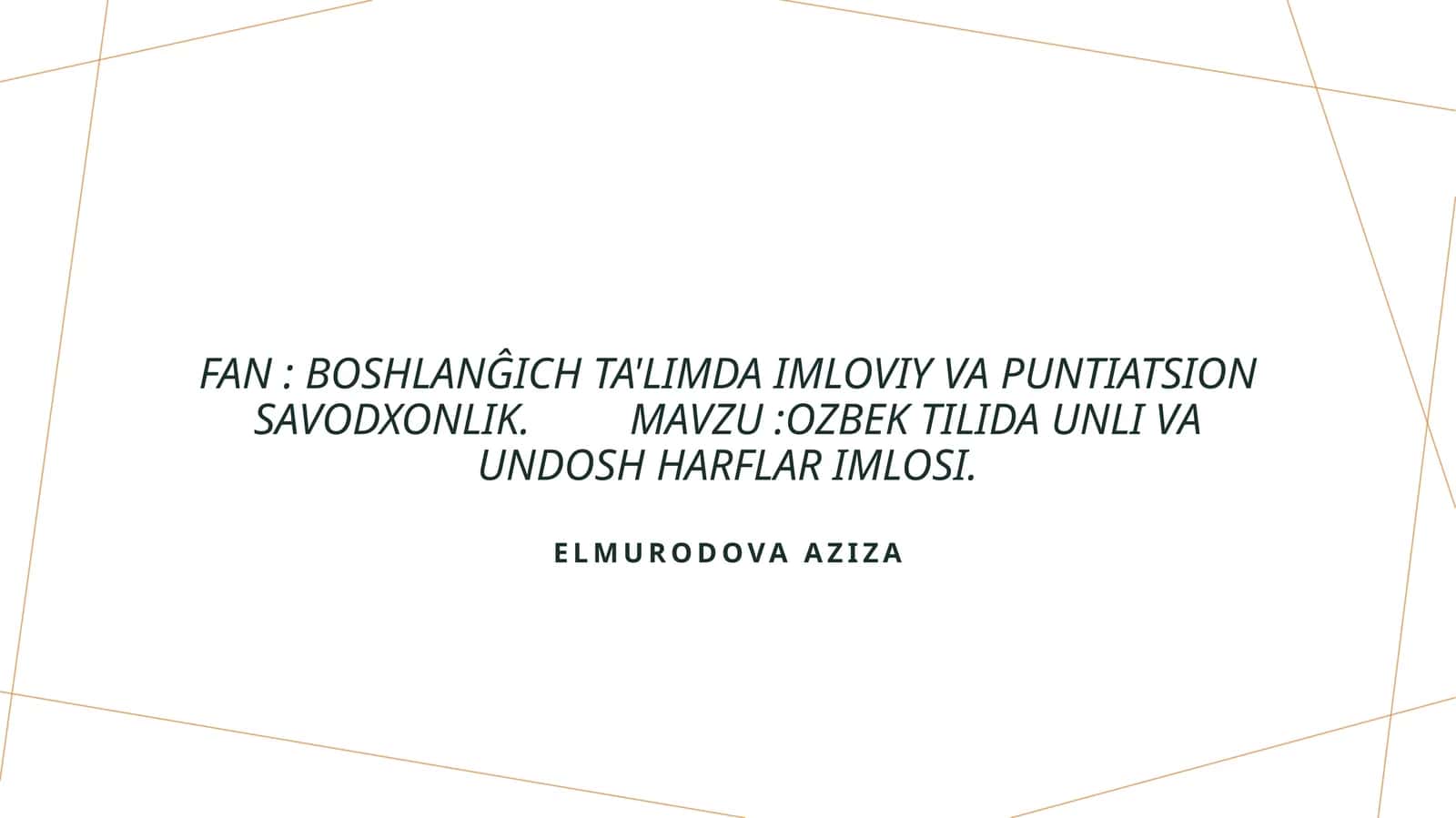 Ozbek tilida unli va undosh harflar imlosi 1