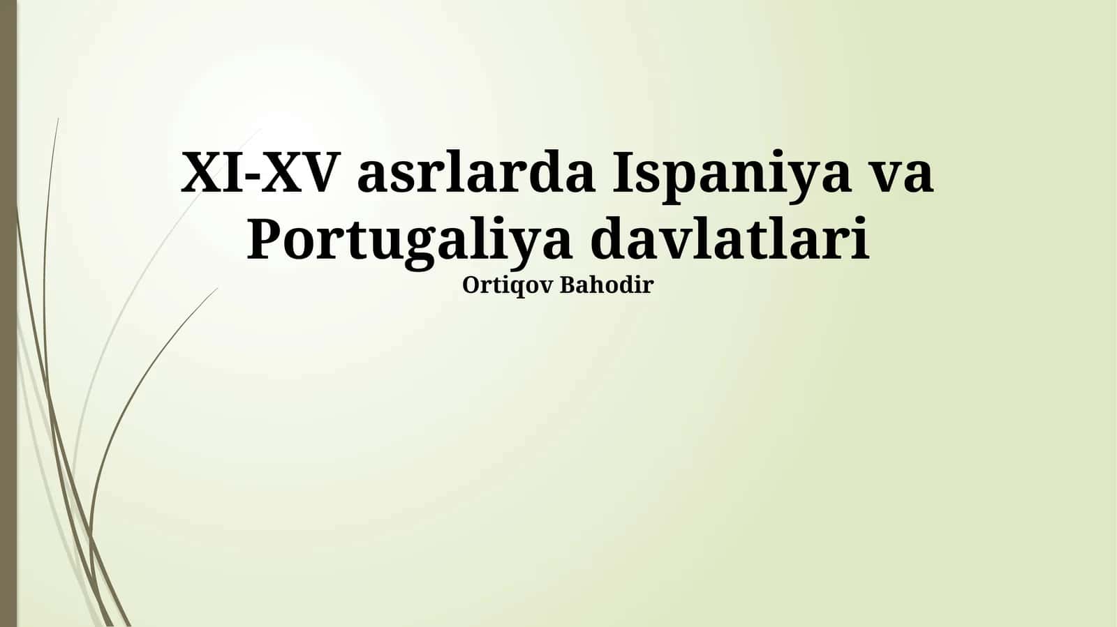 XI-XV asrlarda Ispaniya va Portugaliya davlatlari 1