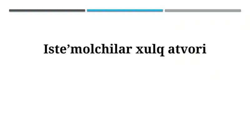 Isteʼmolchilar xulq atvori
