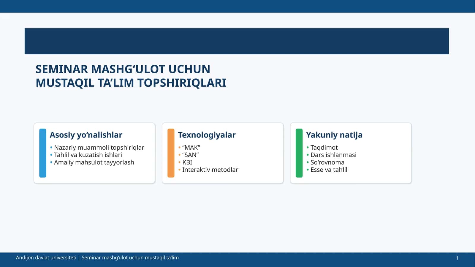 SEMINAR MASHG‘ULOT UCHUN MUSTAQIL TA’LIM TOPSHIRIQLARI 1