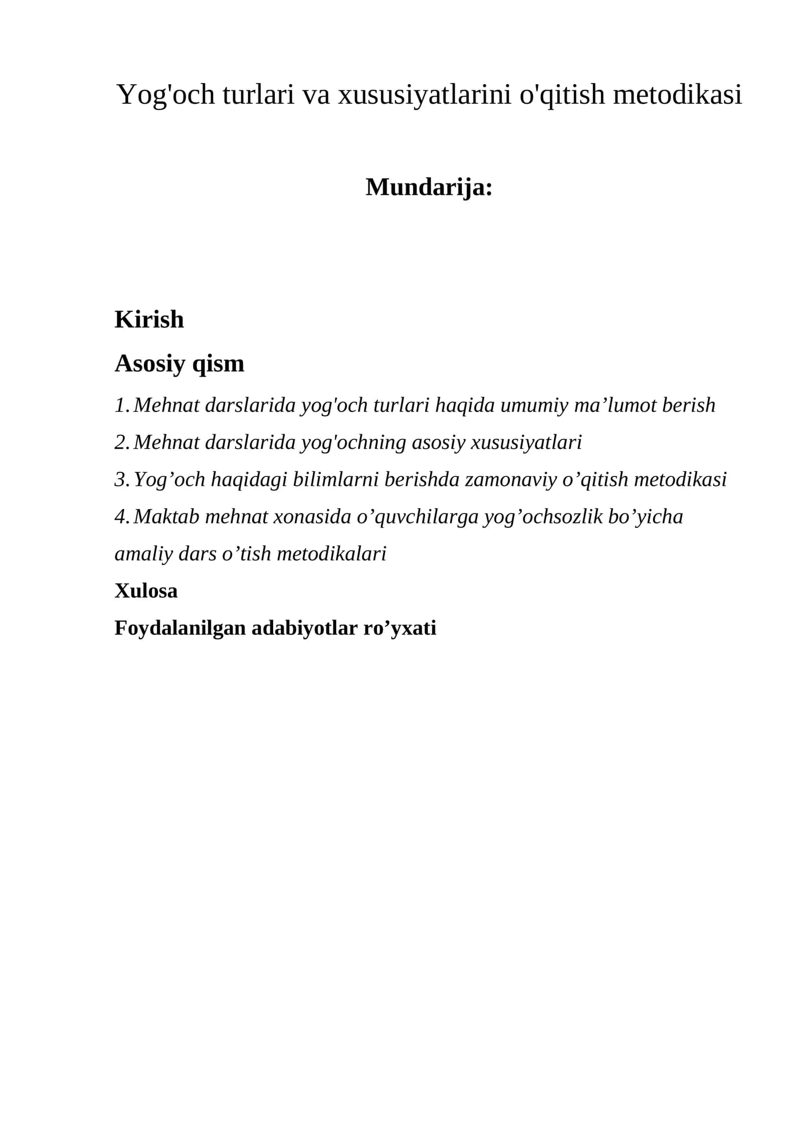 Yog'och turlari va xususiyatlarini o'qitish metodikasi 1