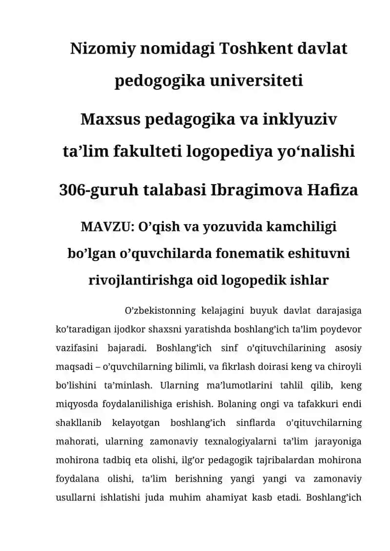 O’qish va yozuvida kamchiligi bo’lgan o’quvchilarda fonematik eshituvni rivojlantirishga oid logopedik ishlar